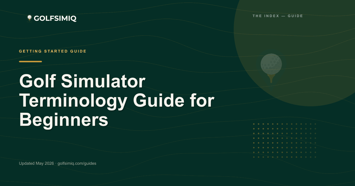 GolfSimIQ guide image for Golf Simulator Terminology Guide for Beginners